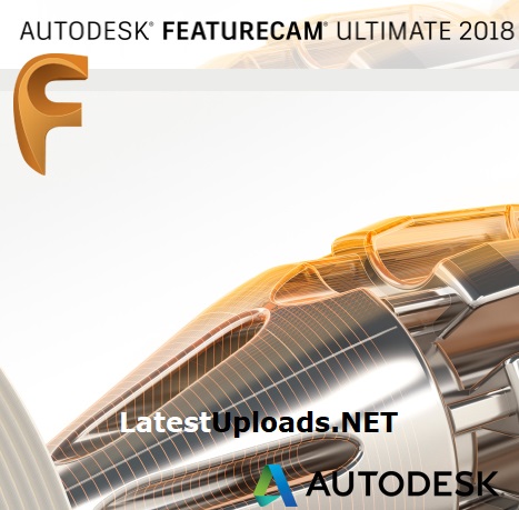 Autodesk FeatureCAM Ultimate 2018 Free Download Full Crack
